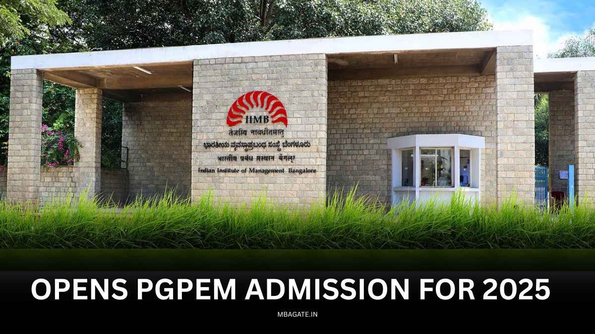 IIM Bangalore opens PGPEM admission for 2025 by CAT, GMAT, GRE and IIMB test on October 12 and February 1